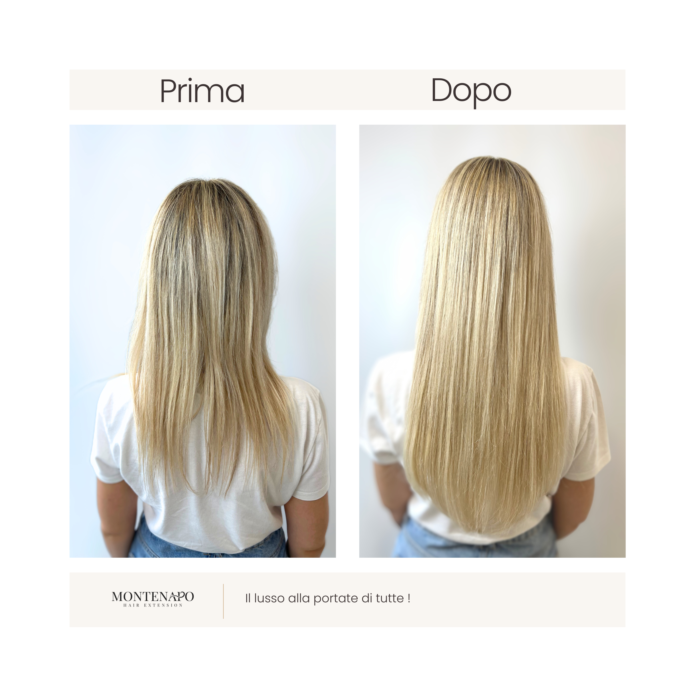 Prima e dopo con extension Montenapo: da capelli biondi naturali a capelli lunghi, lisci e luminosi con effetto pieno e setoso