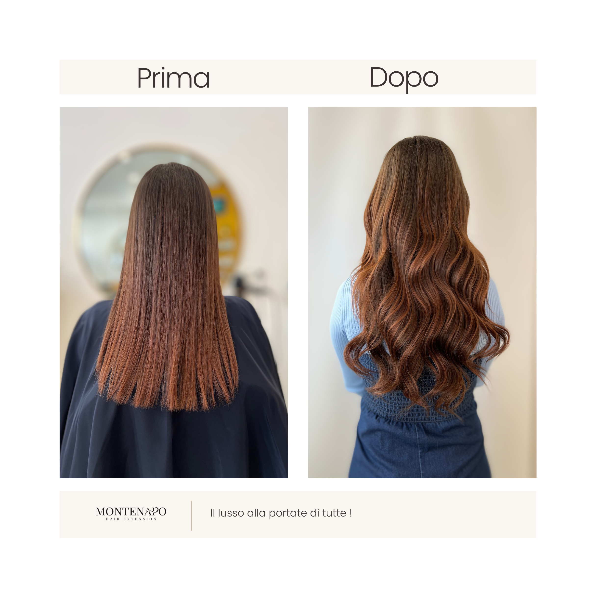 Prima e dopo con extension Montenapo: trasformazione da capelli castani lisci a capelli lunghi, voluminosi e mossi effetto naturale